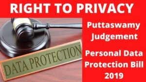 Read more about the article Data Protection Bill & Right to Privacy
