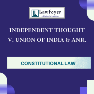 Independent Thought v. Union of India & Anr.