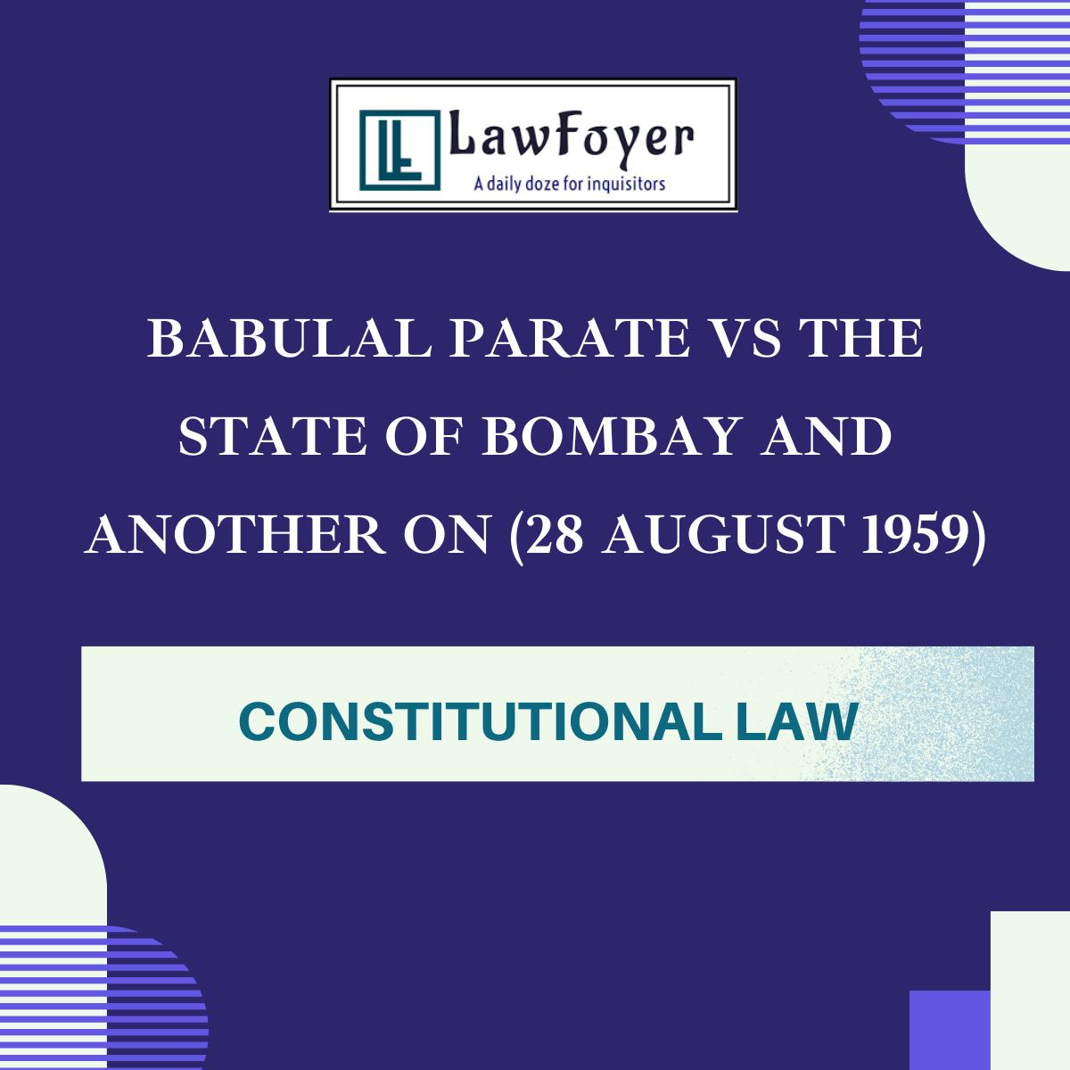 Read more about the article Babulal Parate vs The State of Bombay and Another on (28 August 1959)