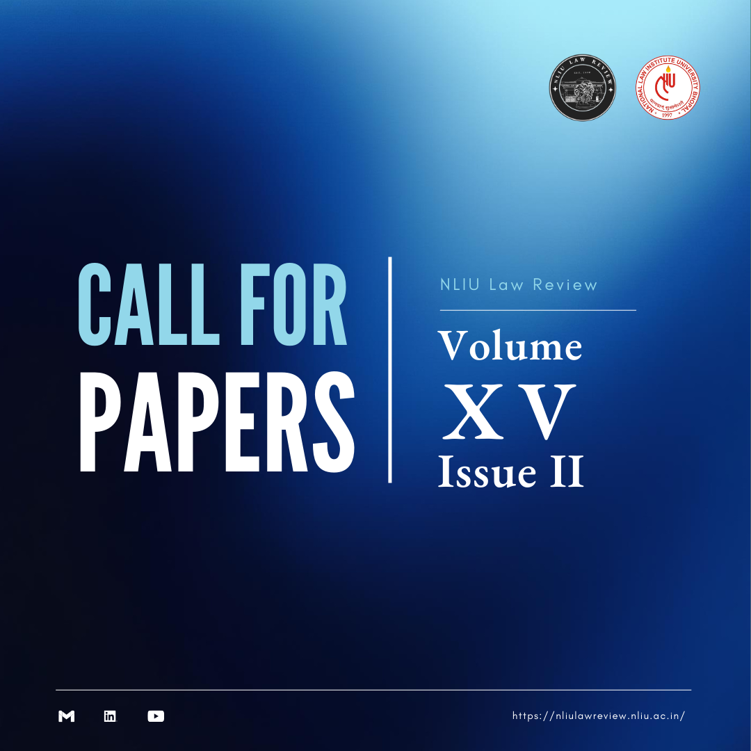 NLIU LAW REVIEW – CALL FOR PAPERS [Volume XV, Issue II] | Organized by ...