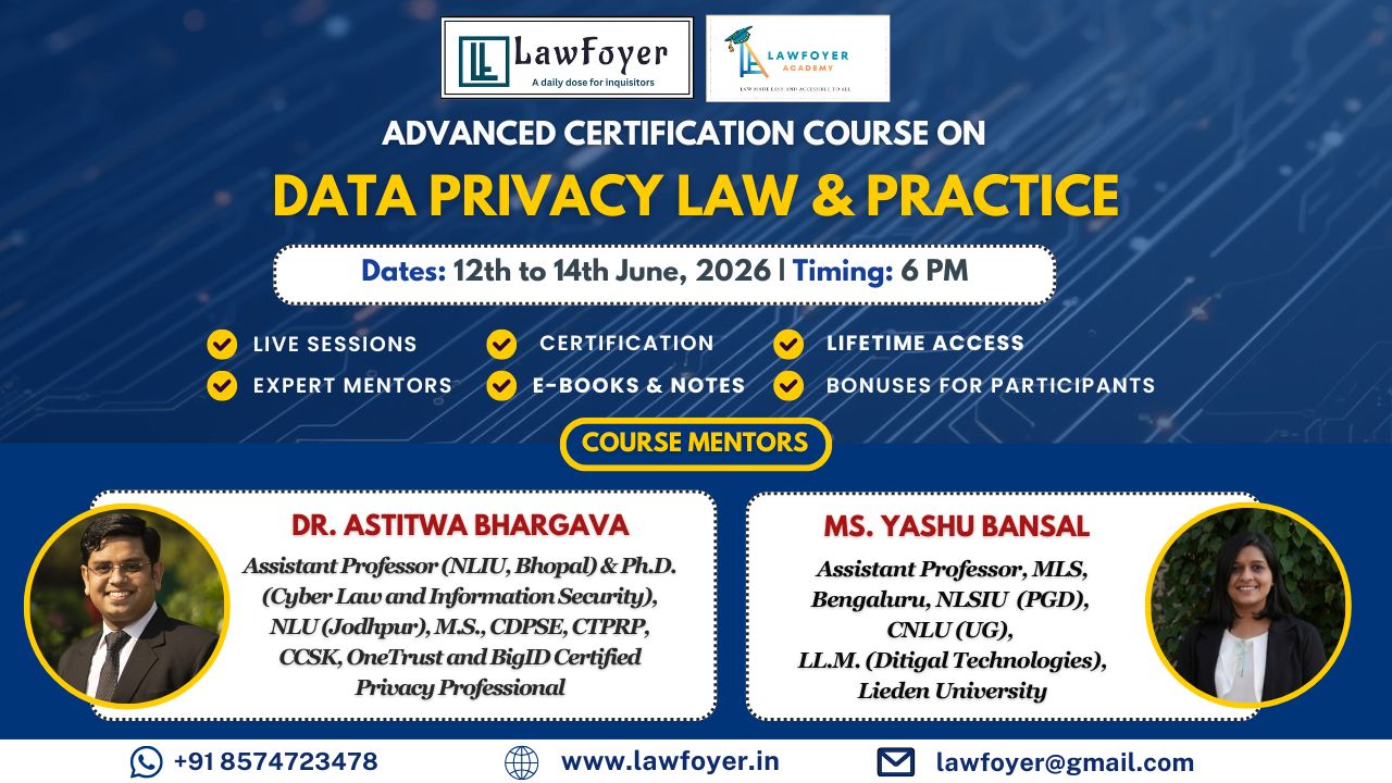 Banner for an advanced certification course on Data Privacy Law & Practice, with dates June 12–14, 2026 at 6 PM, featuring mentors Dr. Astitiwa Bhargava and Ms. Yashu Bansal and partner logos at top.