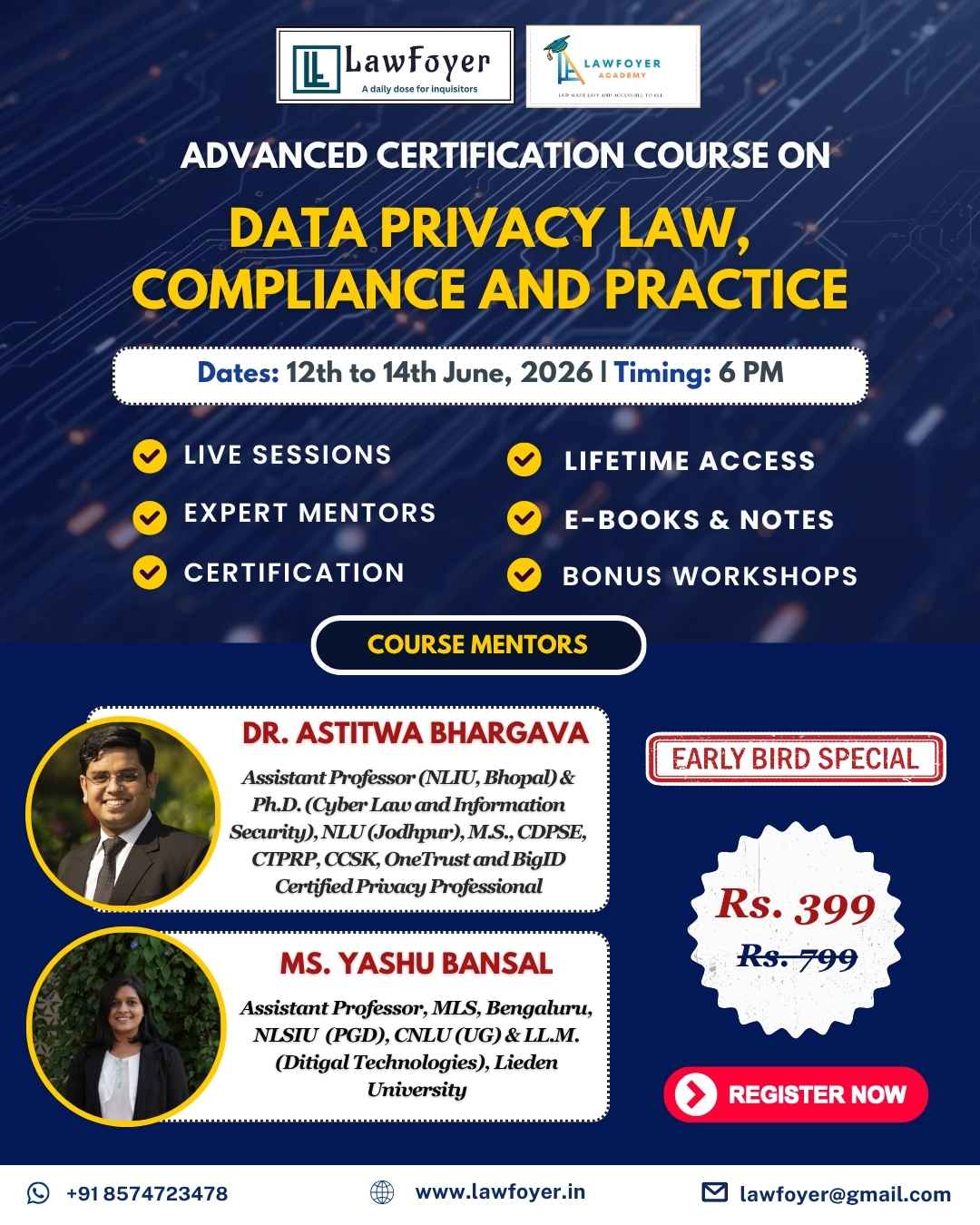 Event poster for Lawfoyer Advanced Certification: Data Privacy Law, Compliance and Practice; June 12–14, 2026, 6 PM; highlights include live sessions, expert mentors, certification, e-books & notes, and bonus workshops, with two instructors listed.